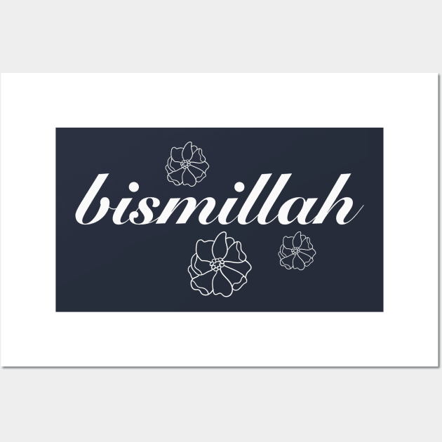 Bismillah Wall Art by Hason3Clothing